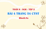 Bài 4 trang 54 Toán 8 Chân trời sáng tạo Tập 2